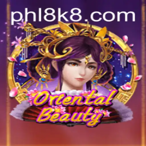 Delve into the Fascinating World of OrientalBeauty: The 8K8 Phenomenon