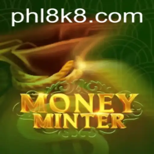 Experience the Thrill of MoneyMinter: The Game Revolutionizing Financial Strategy with 8K8